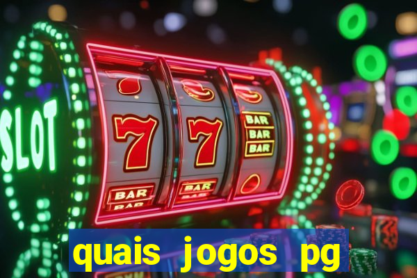 quais jogos pg estao pagando agora